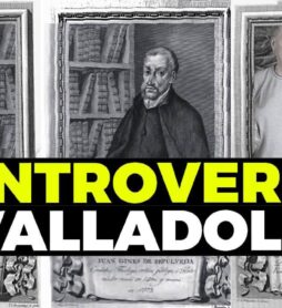 La Controversia de Valladolid